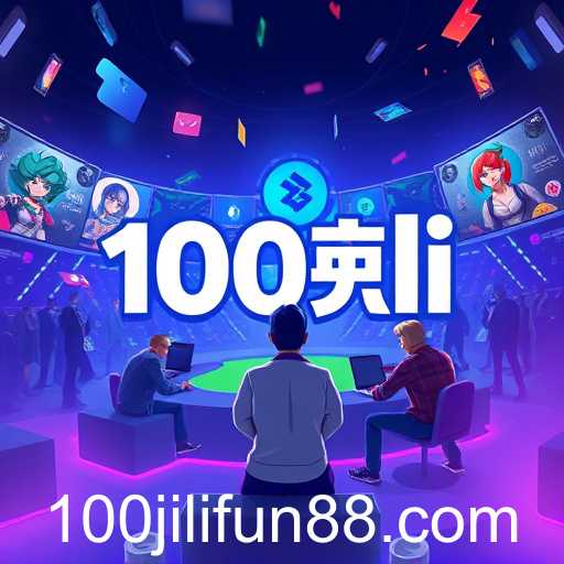 100jili: Bridging the Gaming World